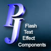 PJ components - Macromedia <b>Flash text</b> <b>effects</b>