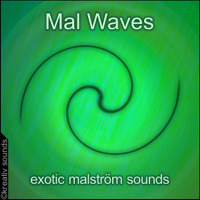 Mal<b>Waves</b> - Graintable Malstrm <b>Sounds</b>